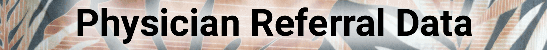 physician referral data physician referral data