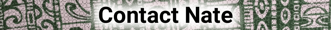 Contact Nate Contact Nate